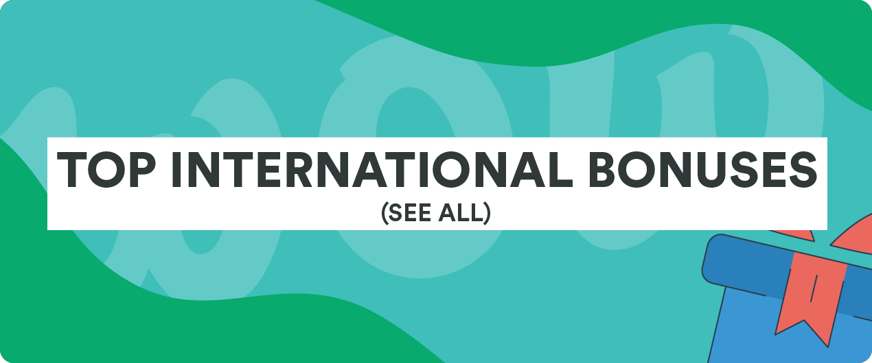 Top International Casino Bonuses